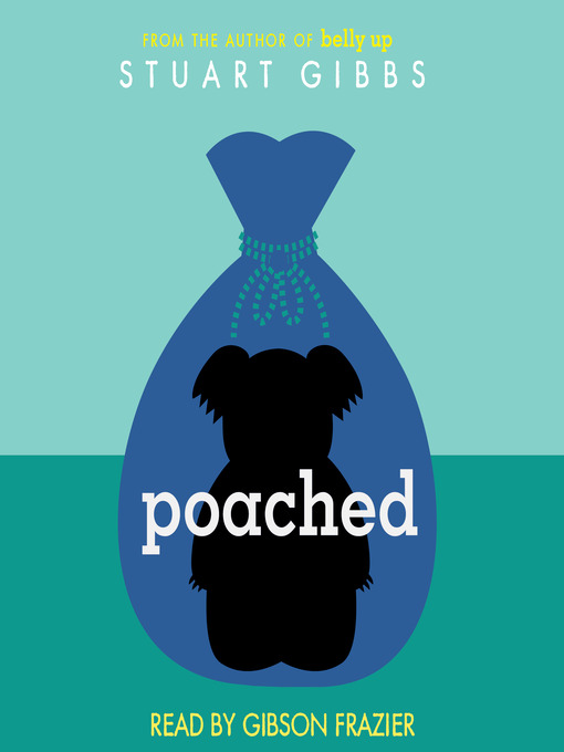 Title details for Poached by Stuart Gibbs - Available